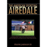 The American Sporting Airedale