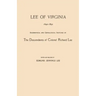 Lee of Virginia, 1642-1892. Biographical and Genealogical Sketches of the Descendants of Colonel Richard Lee