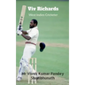 Viv Richards: West Indies Cricketer