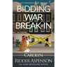 Bidding War Break-In: A Lily Sprayberry Realtor Cozy Mystery