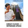 Great Cloud of Witnesses Speak