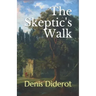 The Skeptic's Walk