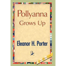 Pollyanna Grows Up