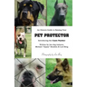 An Owner's Guide to Raising Your Pet Protector