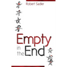 Empty in the End