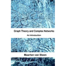Graph Theory and Complex Networks: An Introduction