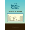 The Fluvial System