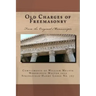 Old Charges of Freemasonry: From the Original Manuscripts