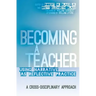 Becoming a Teacher: Using Narrative as Reflective Practice. A Cross-Disciplinary Approach