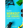 Workout for Seniors: Home Guide to Strength Training