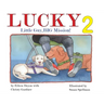 Lucky: Little Guy, BIG Mission 2: Little Guy, BIG Mission: Little Guy
