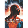 Spider-Man: Trivia Quiz Book