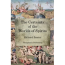 The Certainty of the Worlds of Spirits