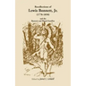 Recollections of Lewis Bonnett, Jr. (1778-1850) and the Bonnett and Wetzel Families