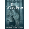 Until We're Free