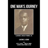 One Man's Journey Clarence Lincoln Thomas Sr.
