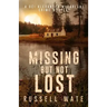 Missing But Not Lost