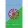 Romani Dictionary: Gurbeti - English / English - Gurbeti