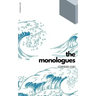 Monologues of the consigliori