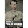 A Rebel in Pickett's Charge at Gettysburg (Annotated)