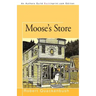 Moose's Store