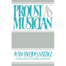 Proust as Musician
