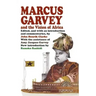 Marcus Garvey and the Vision of Africa