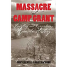 Massacre at Camp Grant: Forgetting and Remembering Apache History