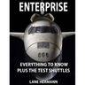 ENTERPRISE Everything to Know: Plus the Test Shuttles