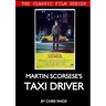 Classic Film Series: Martin Scorsese's Taxi Driver