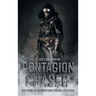 Contagion Chaser: The Story of an Infectious Disease Detective