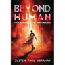 Beyond Human: Fully Identified in the New Creation