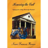 Honoring the Call: Odyssey of an Acting University President