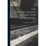 The Autobiography of Karl Von Dittersdorf