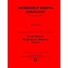 Incredibly Useful Exercises for Double Bass: Volume 6 - Lower Octave Fingerboard Mastery Part 3