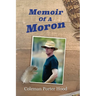 Memoir of a Moron
