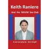 Keith Raniere and the NXIVM Sex Club