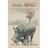 Tantric Impact: Lessons on Promoting Fair and Sustainable Communities