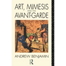 Art, Mimesis and the Avant-Garde: Aspects of a Philosophy of Difference
