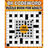 BK Codeword puzzle book for adults: Large print codebreaker puzzle book for adults & seniors - 100 Puzzle from (BK Bouchama)