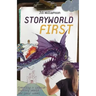 Storyworld First: Creating a Unique Fantasy World for Your Novel