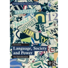 Language, Society and Power: An Introduction