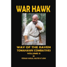 War Hawk: Tomahawk Combatives Volume Two