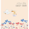 BABY SHOWER GUEST BOOK with GIFT LOG (Hardcover) for Baby Naming Day, Baby Shower Party, Christening or Baptism Ceremony, Welcome Baby Party: For baby