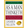 As a Man Thinketh
