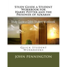 Study Guide a Student Workbook for Harry Potter and the Prisoner of Azkaban: Quick Student Workbooks