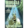 Muscle Memory