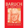 Baruch My Own Story