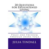 20 Questions for Enlightened Living: Peace and Freedom through Jnana Yoga