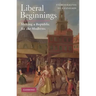 Liberal Beginnings